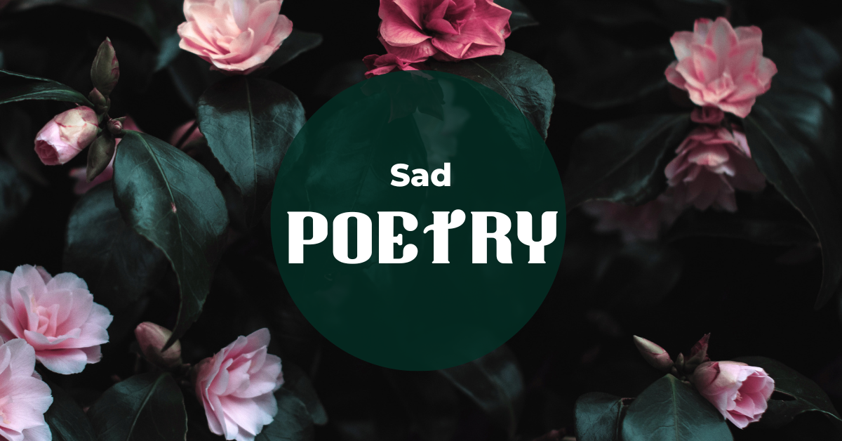 Sad poetry in english